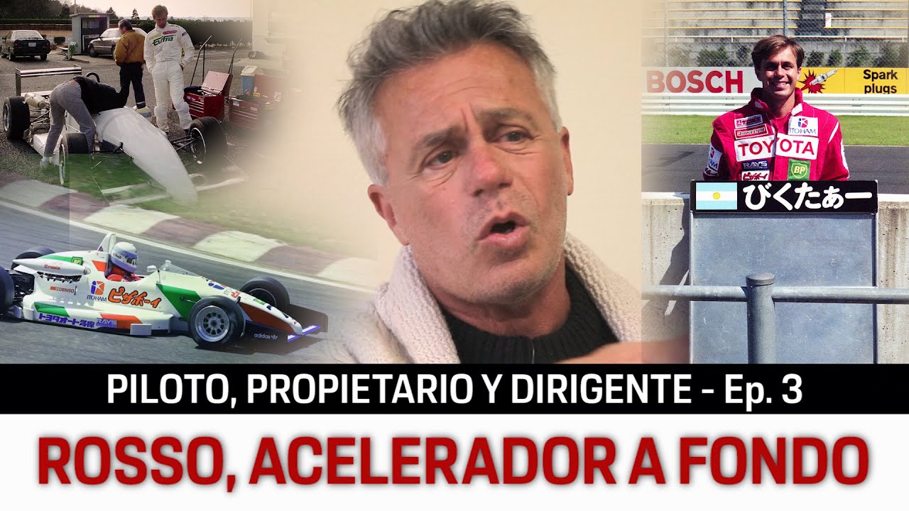 P1 #252 - VÍCTOR ROSSO: ACELERADOR A FONDO - Ep. 4 - 15/06/2022