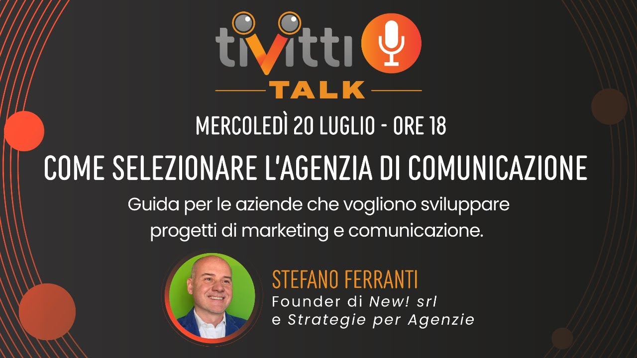 Come selezionare l'agenzia di comunicazione