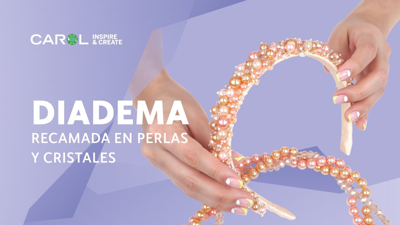 ?DIADEMA RECAMADA EN PERLAS Y CRISTALES ?PASO A PASO- ?Bisutería Carol ?