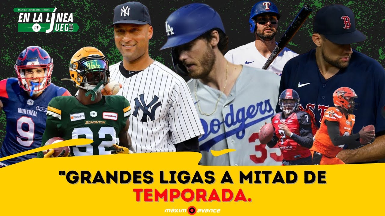 La Grandes Ligas llegan a mitad de temporada