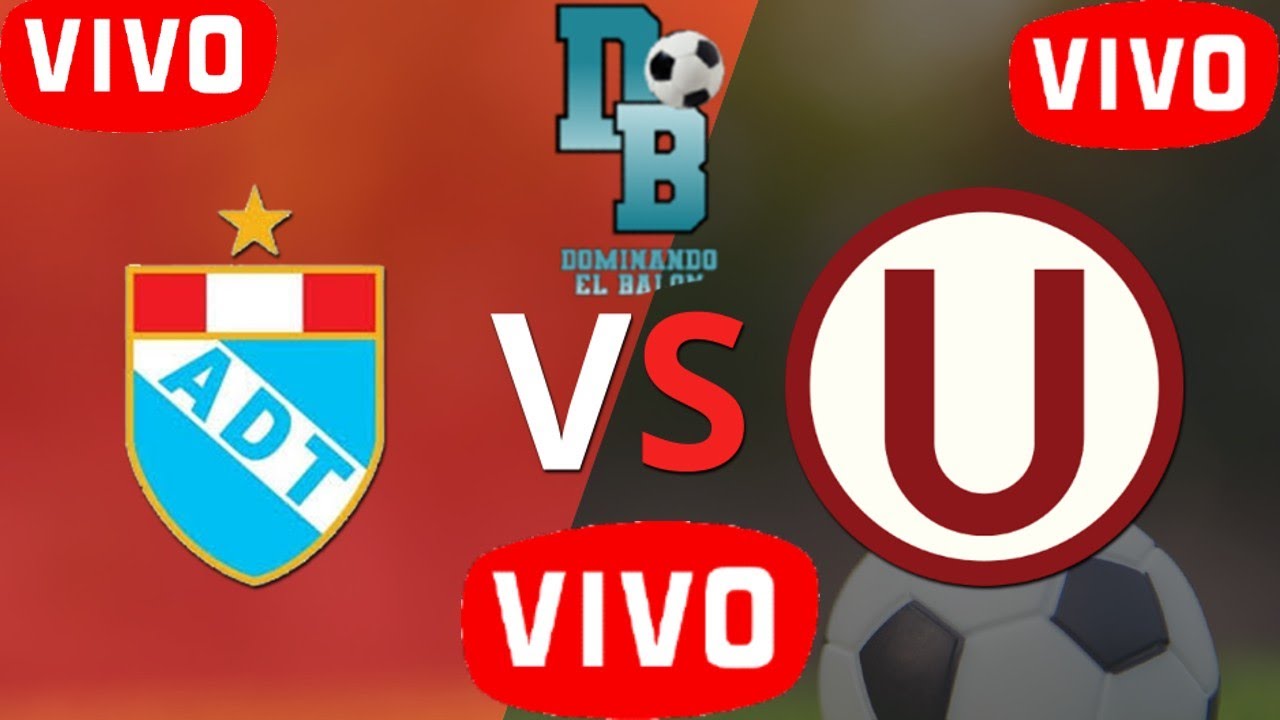 EN VIVO ? ADT TARMA VS UNIVERSITARIO LIGA PERUANA 2022 DIRECTO AUDIO CON IMAGEN