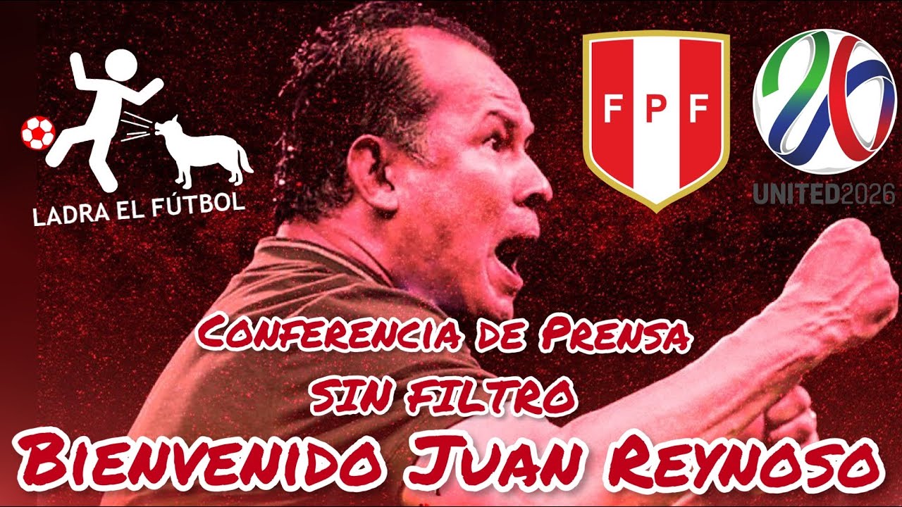 EN VIVO: CONFERENCIA DE PRENSA DE JUAN REYNOSO | NUEVO DT DE LA SELECCIÓN PERUANA | SIN FILTRO
