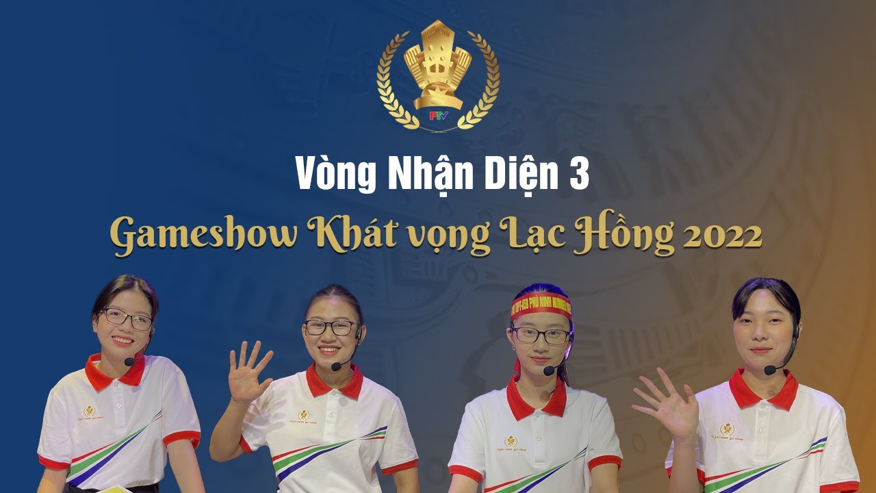Вонг Нхан Диен 3 | Гамесхов Кхат вонг Лац Хонг 2022