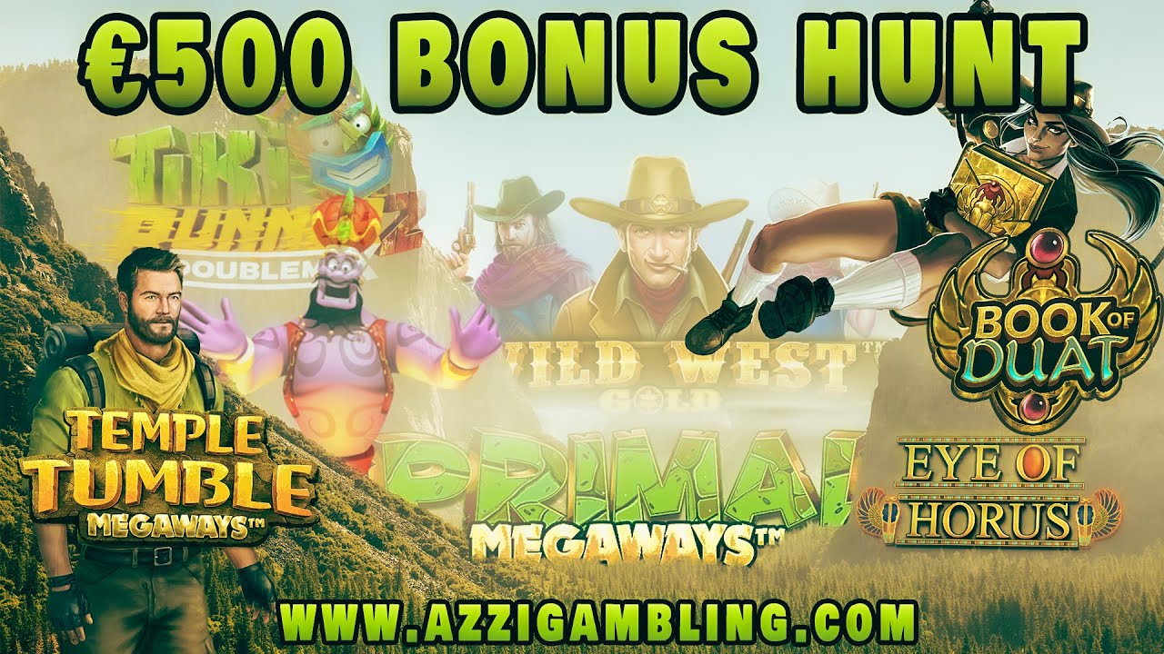 €500 BONUS HUNT!??