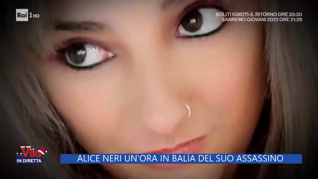Alice Neri: un'ora in balia del suo assassino - La vita in diretta - 16/12/2022