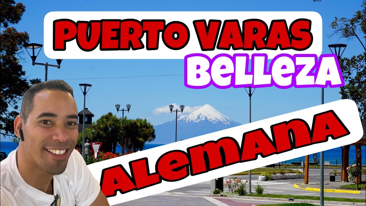 CHILE VACACIONES EN #puertovaras Video 4K chile 2023