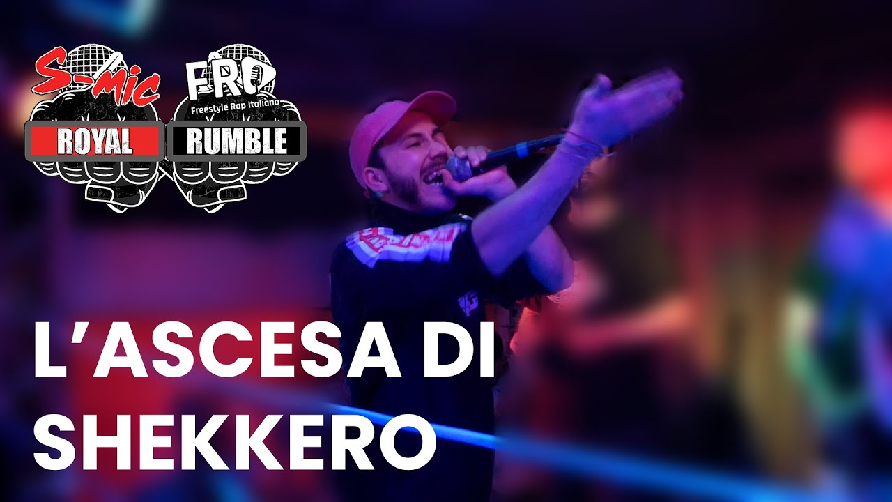 L'ASCESA DI SHEKKERO - SMIC DOWN ROYAL RUMBLE #1