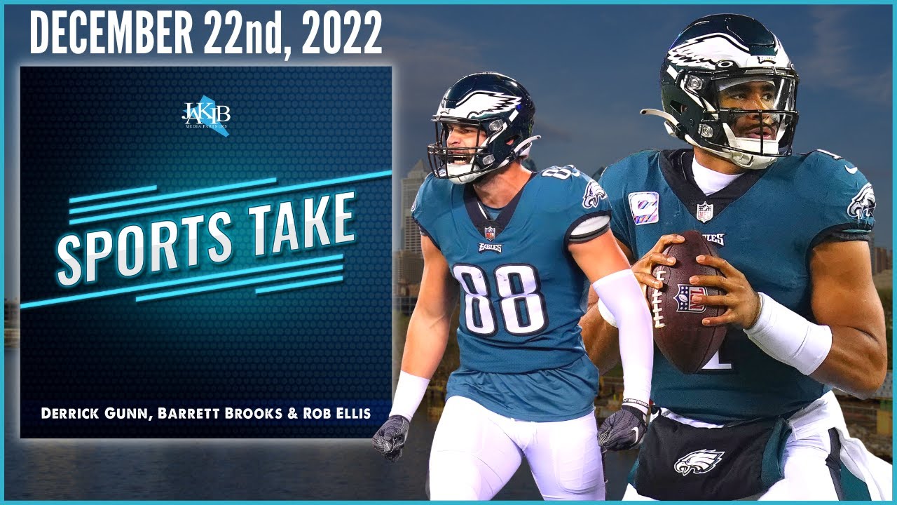 Sports Take with Derrick Gunn, Barrett Brooks & Rob Ellis | Thursday December 22nd, 2022