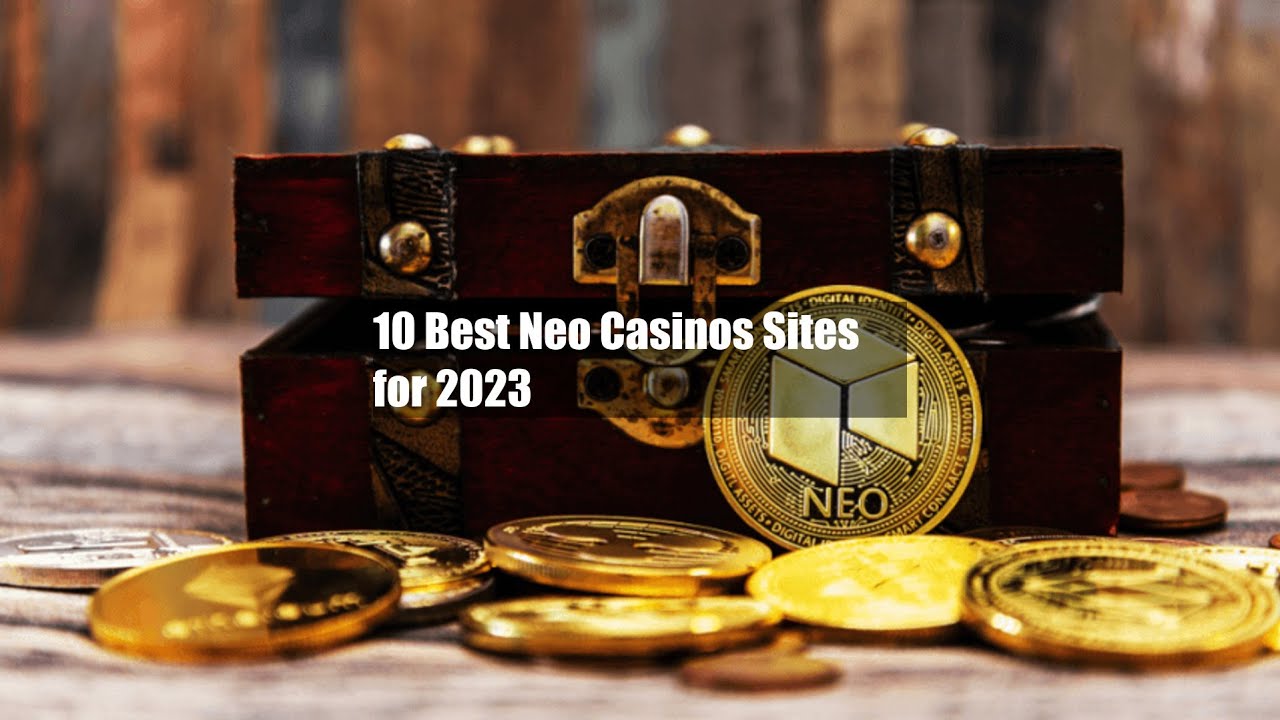 10 Best Neo Casinos Sites for 2023