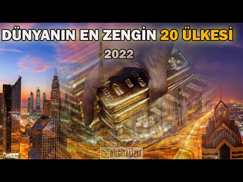 Dünyanın en zengin ülkesi 2022 | En zengin ülkeler | En zengin 20 ülke