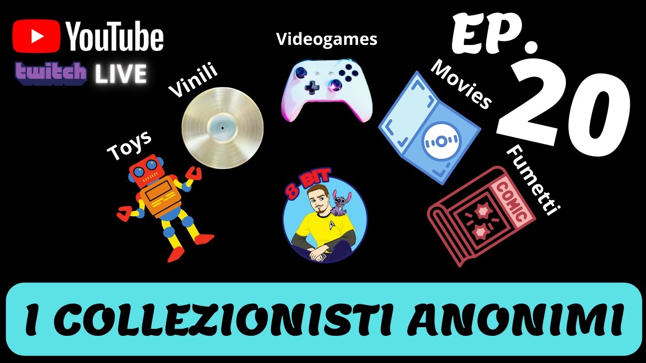 I Collezionisti Anonimi  Ep.20 - Passione Collezionismo