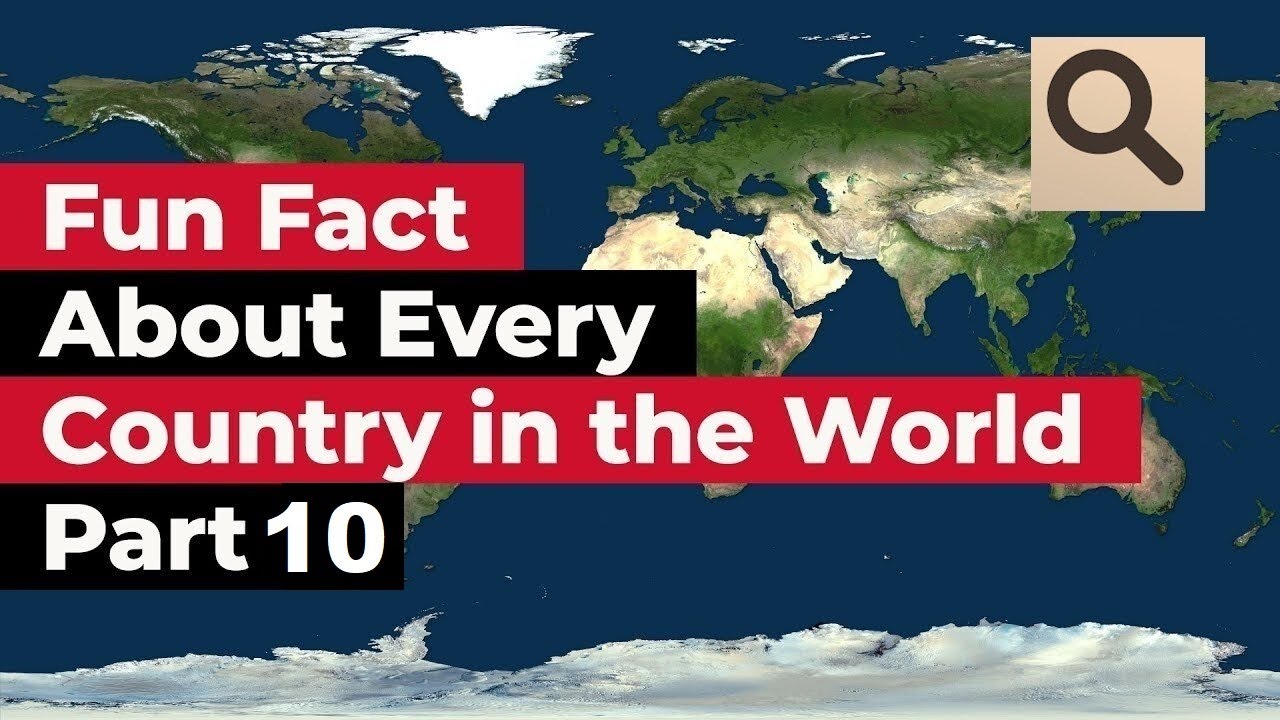 Most AMAZING Top 20 things (9.67) about Every Country in the World - Part 10 !!!