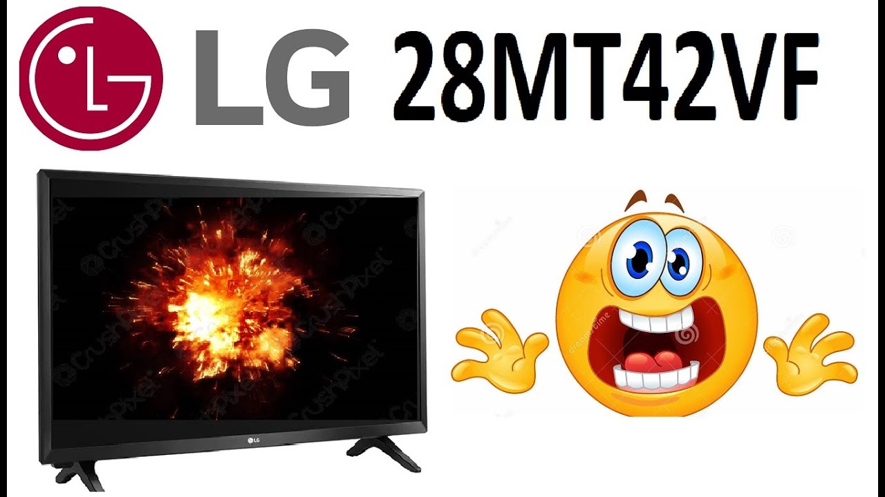 TV LG28MT42VF : Scoppio e spento.
