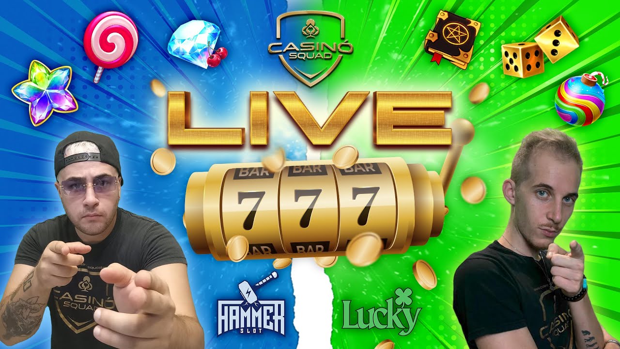 ?BUONGIORNO CON LUCKY! A SEGUIRE HAMMER - CASINO SQUAD