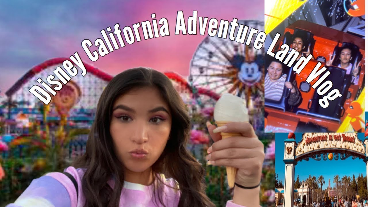 California Adventure Land Vlog || Gia Marin