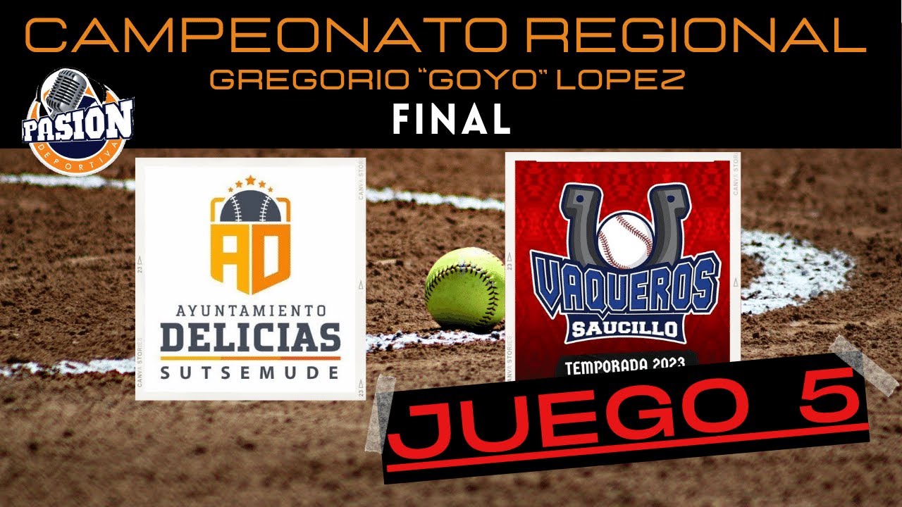 JUEGO 5 | Ayuntamiento de Delicias vs Vaqueros Saucillo ⚾
