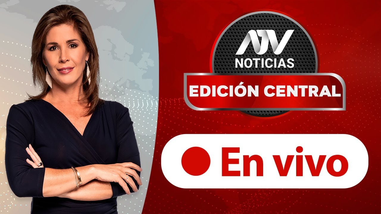 #ATVNoticiasCentral - EN VIVO | Programa 6/6/2023