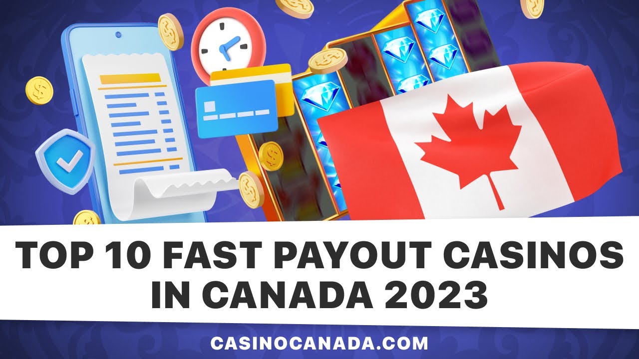 TOP 10 Fast Payout Casinos in Canada 2023!?