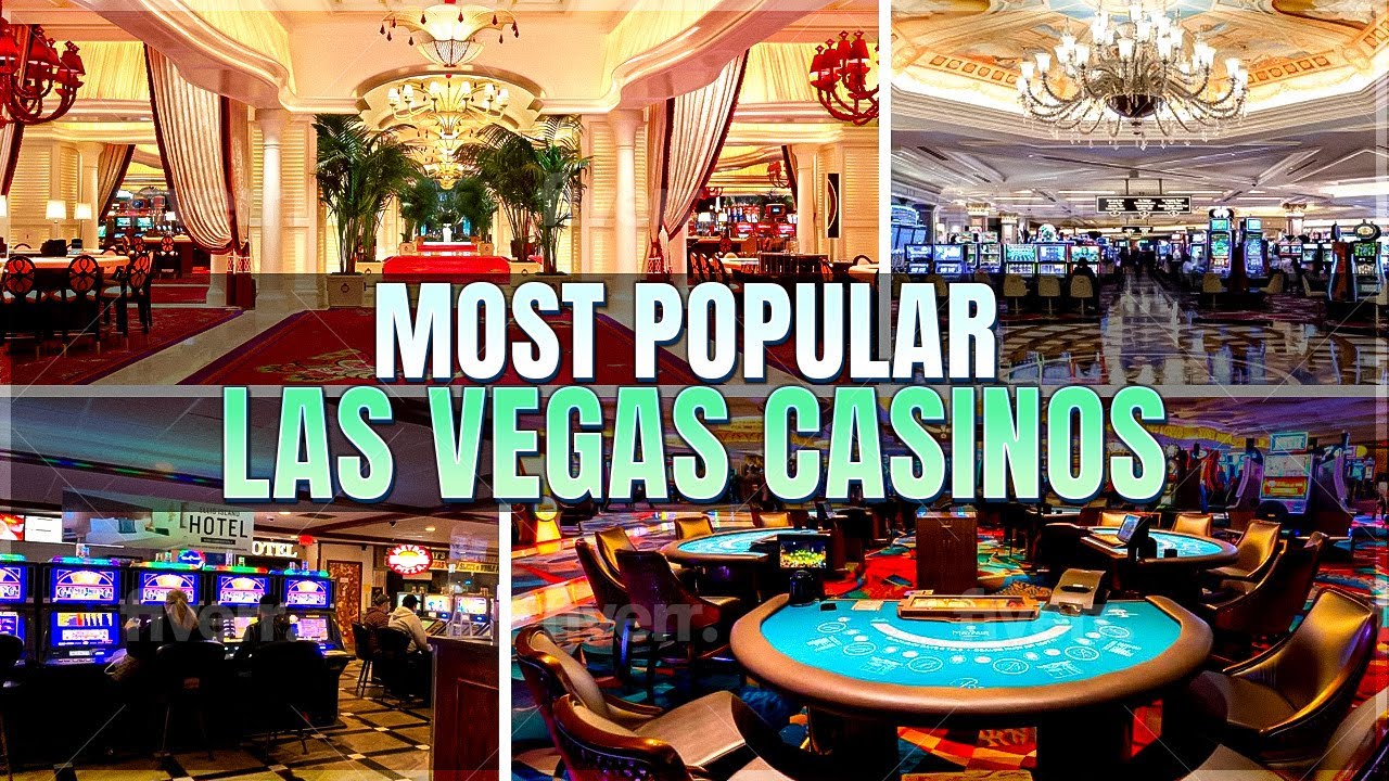 Top 10 Most Popular Las Vegas Casinos