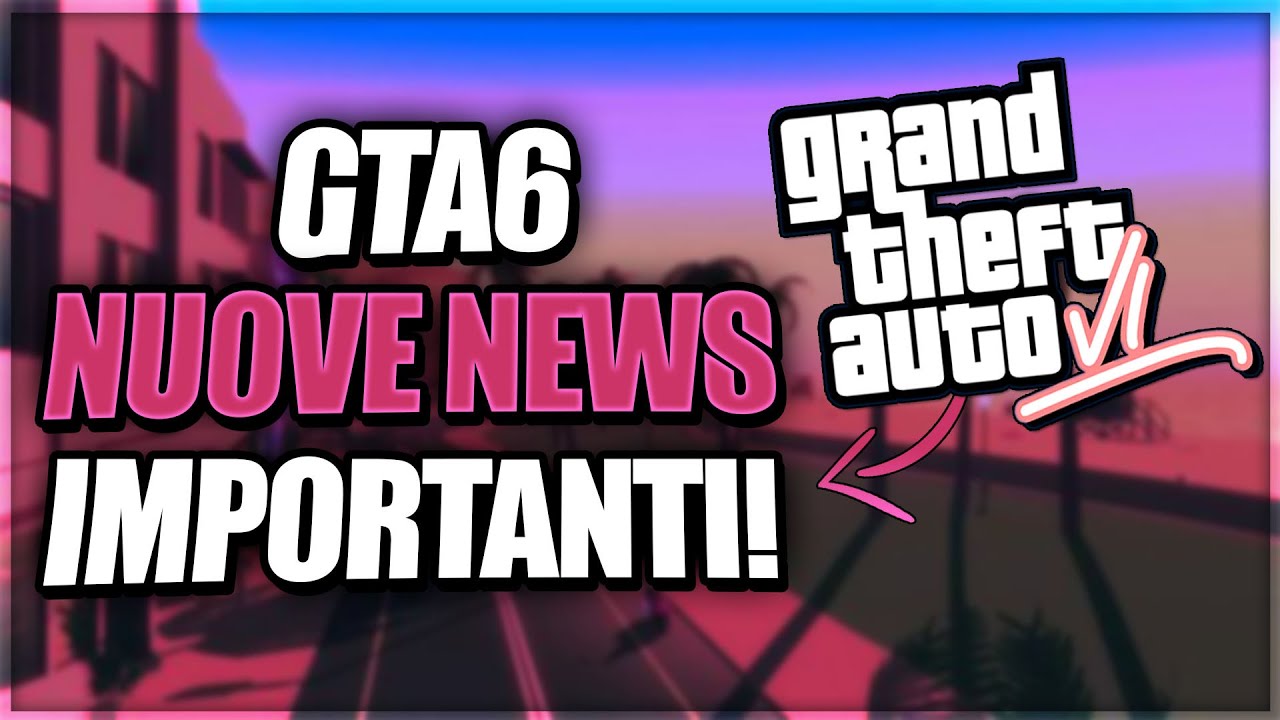 GTA 6 *ALTRE NUOVE* IMPORTANTI INFORMAZIONI CHE DEVI CONOSCERE!