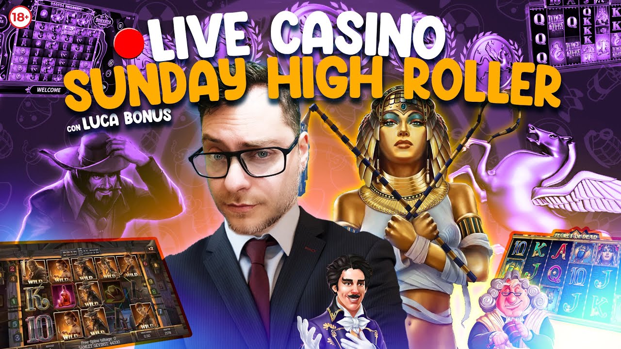 LIVE dalle 21:00 - Sunday High Roller col ritorno di Luca BONUS sulle le SLOT ONLINE ?