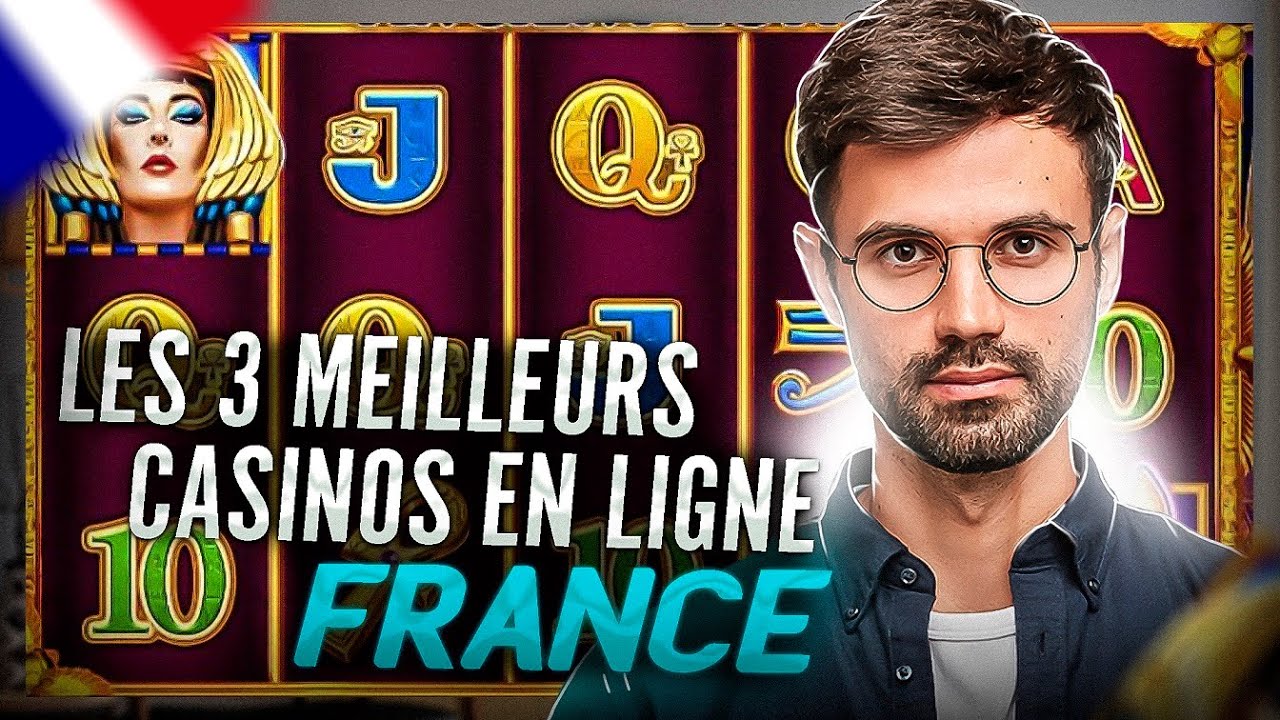 Les meilleurs casinos en ligne France | Casino en ligne Français fiable