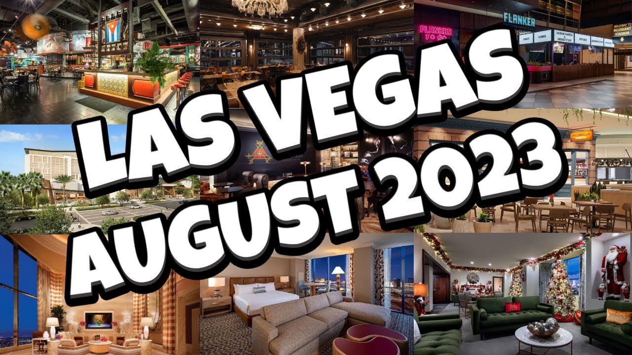 What's NEW in Las Vegas for AUGUST 2023!