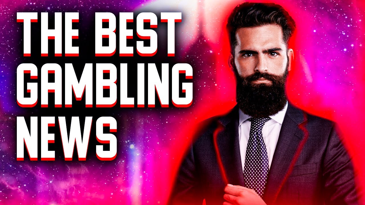Gambling news  I  Online gambling