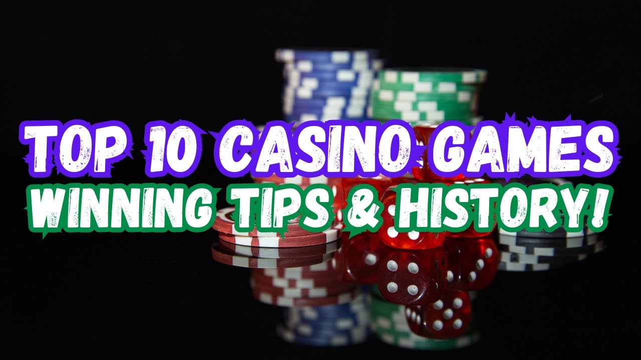 ? Top 10 Casino Games You Can't Miss! Winning Tips & History! ?